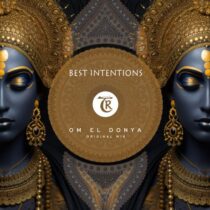 Tibetania, Best Intentions – Om El Donya