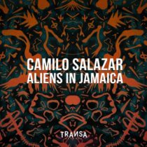 Camilo Salazar – Aliens In Jamaica