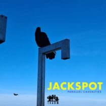 Jackspot – Parallel Casualties