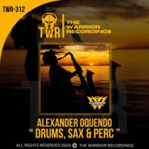 Alexander Oquendo – DRUMS, SAX & PERC