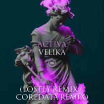 Activa – Velika – Remixes