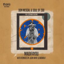 Don Mescal, Soul of Zoo – Madifayou