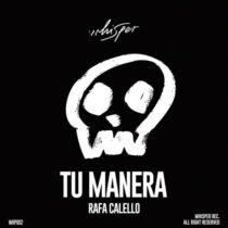 Rafa Calello – Tu Manera