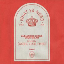 Alejandro Diego & Veve Milah – Dudu (Goes Like This)