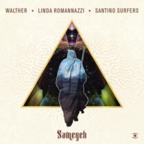 WALTHER & Linda Romanazzi – Sameyeh