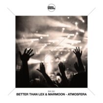 Better than Lex, Marmoon – Atmosfera