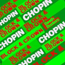 Block & Crown – Chopin