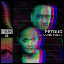 PETDuo – Underground Pulse