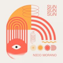 Nico Morano – Sun Sun Sun