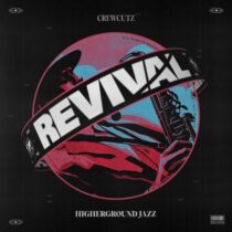 Crewcutz – Higherground Jazz EP