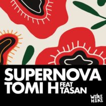 Tomi H, Tasan – Supernova