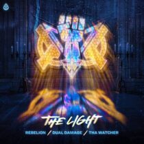 Rebelion, Tha Watcher & Dual Damage – The Light