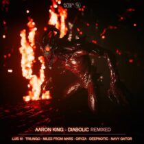 Aaron King – Diabolic Remixed