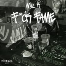 Will K – F*CK FAME