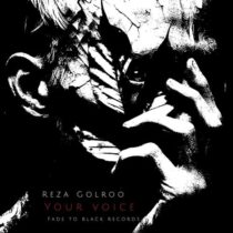 Reza Golroo – Your Voice