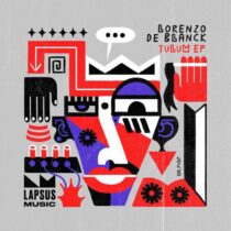 Lorenzo De Blanck – Tulum (Extended Mixes)