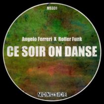 Angelo Ferreri, Roller Funk – Ce Soir On Danse