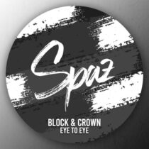 Block & Crown – Eye To Eye