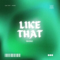 Rhino – Like That (Extended Mix)