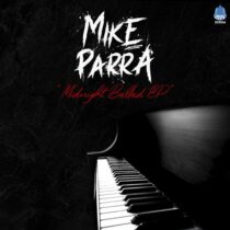 Mike Parra – Midnight Ballad EP