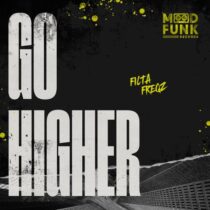 Filta Freqz – Go Higher