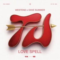 Westend, Dave Summer – Love Spell (Extended Mix)