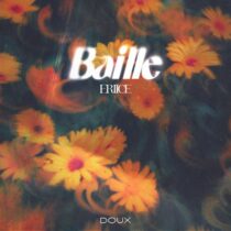 ERIICE – Baille (Extended Mix)