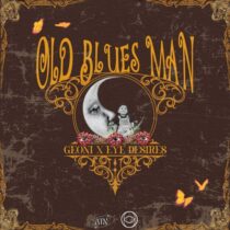 GEONI, Eye Desires – Old Blues Man (Extended Mix)