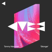 Tommy Mambretti – Stronger