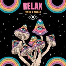 Fesko, MOKAY – Relax (Extended Mix)
