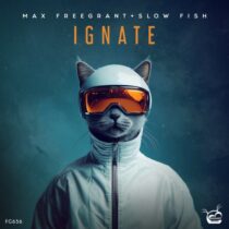 Max Freegrant, Slow Fish – Ignate