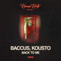 Kousto, Baccus – Back To Me