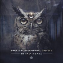 Emok, Morten Granau – 3rd Eye (Ritmo Remix)