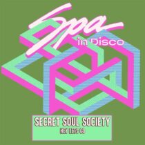 Secret Soul Society – Hey Lets Go