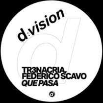 Federico Scavo, TR3NACRIA – Que Pasa (Extended Mix)