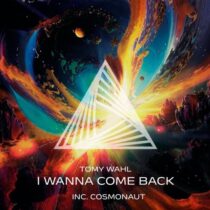 Tomy Wahl – I Wanna Come Back