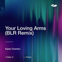 Karen Overton – Your Loving Arms – BLR Remix