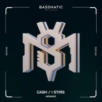 Monado – Cash / I Stirs