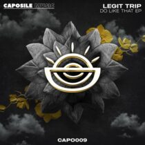 Legit Trip – Do Like That