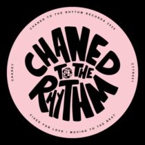 CHANEY (UK) – Fixed For Love EP