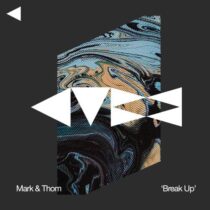 Mark&Thom – Break Up
