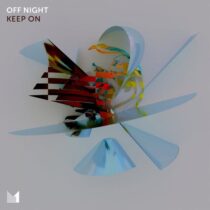 Off Night – Keep On
