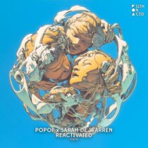 Popof, Sarah De Warren – Reactivated (Extended Mix)