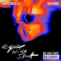 Tasty Lopez, Daisybelle – Eyes Wide Shut