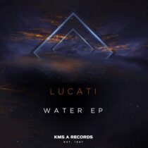 LUCATI – Water EP