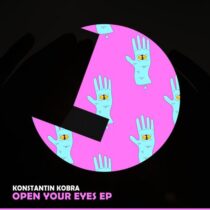 Konstantin Kobra – Open Your Eyes EP