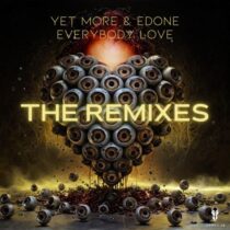 Yet More, EdOne – Everybody Love – The Remixes II