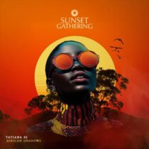 Tatiana Dj – African Shadows (Original Mix)