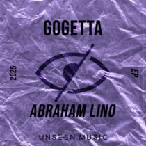 Abraham Lino – Gogetta EP
