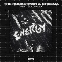 Stisema, The Rocketman, Lulu Voxx – Energy